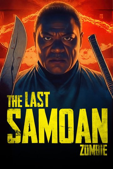 The Last Samoan Zombie Poster