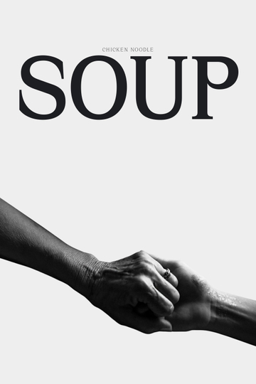 Chicken Noodle Soup Poster