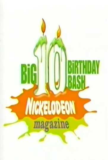 Nickelodeon Magazine's Big 10 Birthday Bash Poster