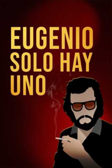 Eugenio solo hay uno