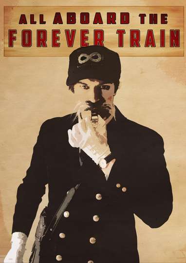The Forever Train Poster