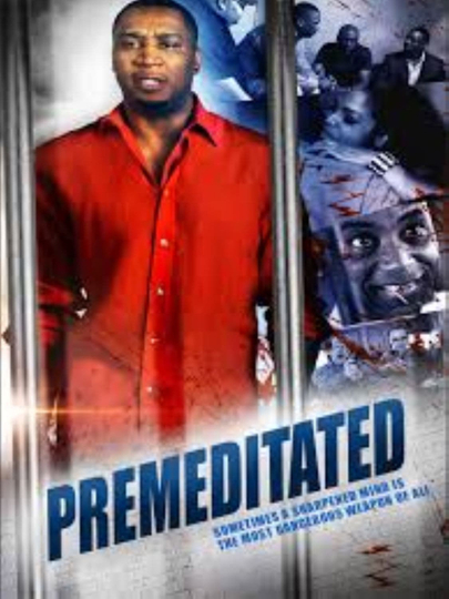 Premeditated