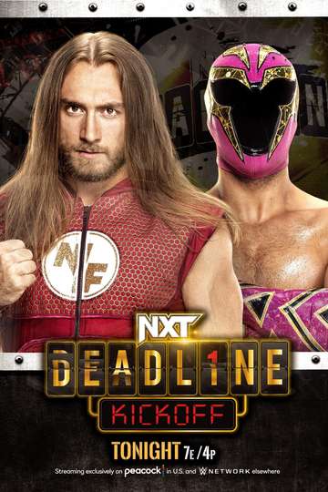 NXT Deadline Kickoff Poster