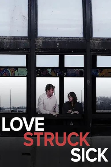 Love Struck Sick Poster