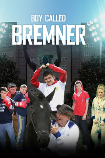 Boy Called Bremner Poster