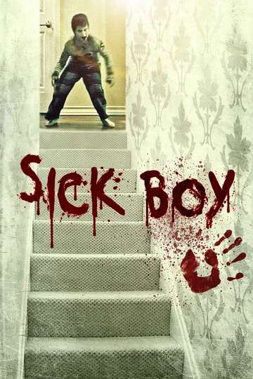 Sick Boy Poster