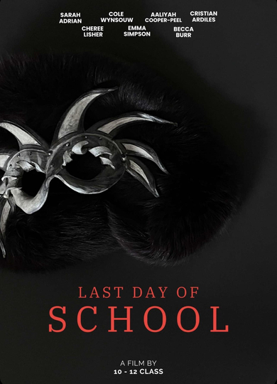 Last Day of School Poster