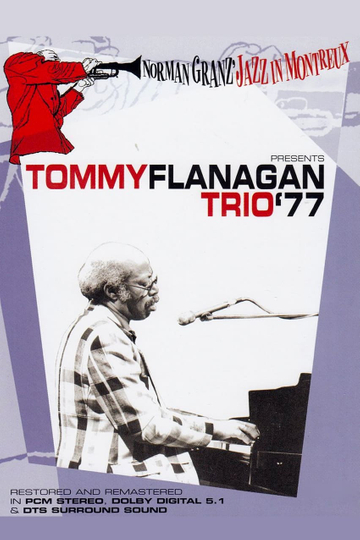 Norman Granz’ Jazz in Montreaux presents Tommy Flanagan Trio ’77