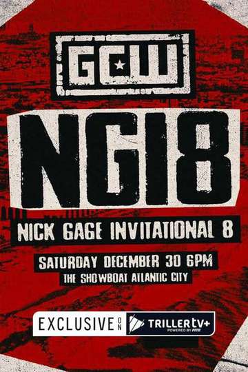 GCW: Nick Gage Invitational 8 Poster
