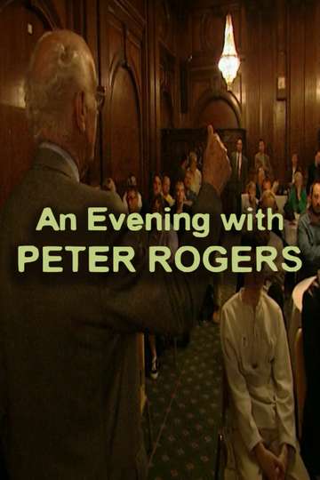 An Evening with Peter Rogers Poster