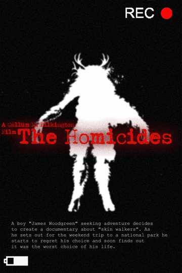 The Homicides(Found Footage)