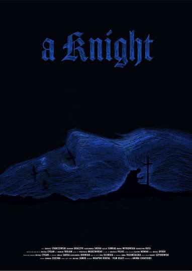 A KNIGHT Poster