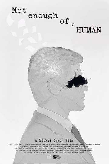 Not enough of a human Poster