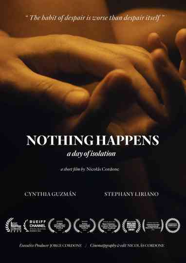 Nothing Happens, a day of isolation