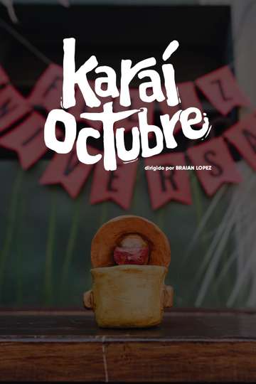 Karaí Octubre Poster