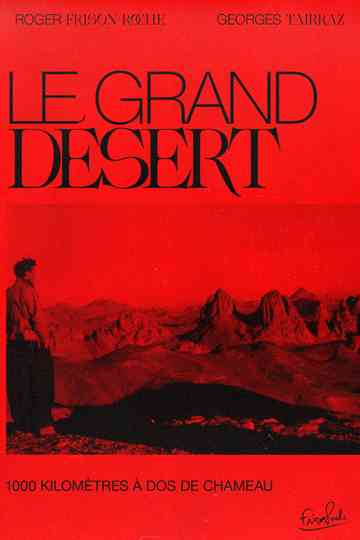 Le Grand Désert