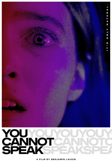 You Cannot Speak Poster