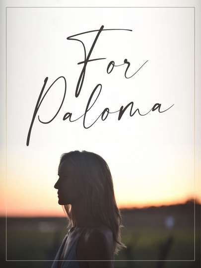 For Paloma Poster