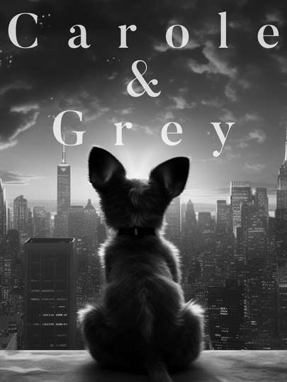 Carole & Grey Poster