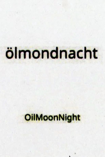 OilMoonNight Poster