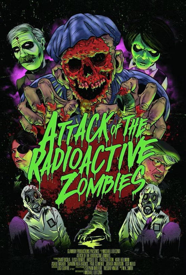 Attack of the Radioactive Zombies Poster