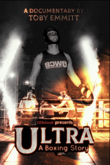 Ultra: A Boxing Story