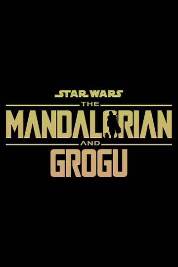 The Mandalorian & Grogu Poster