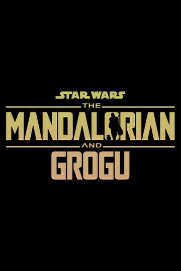 The Mandalorian & Grogu Poster