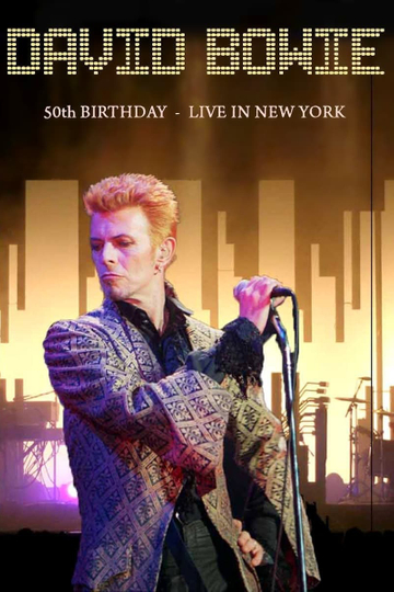 David Bowie & Friends: A Very Special Birthday Celebration Poster