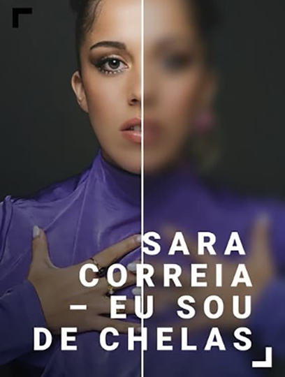 Sara Correia – Eu sou de Chelas Poster