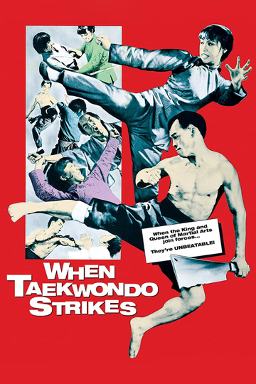 When Taekwondo Strikes Poster