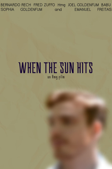 When the Sun Hits Poster