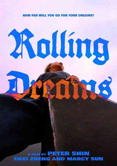 Rolling Dreams