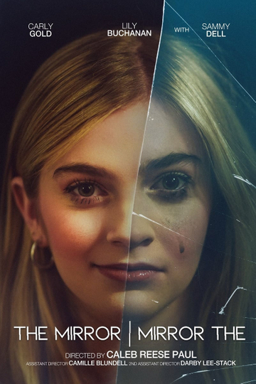 The Mirror/Mirror The Poster