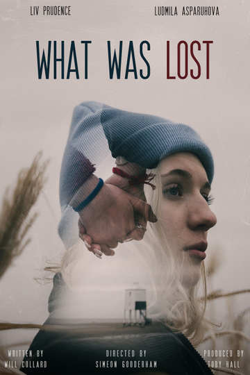 What Was Lost Poster