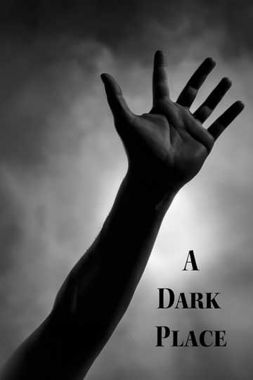 A Dark Place Poster