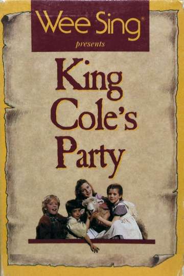 Wee Sing King Coles Party Poster
