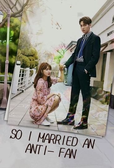 So I Married an Anti-Fan Poster