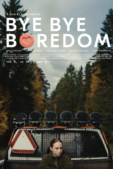 Bye Bye Boredom Poster