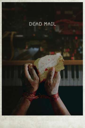 Dead Mail Poster