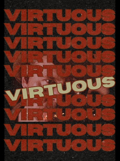 Virtuous Poster