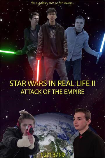 Star Wars in Real Life II: Attack of the Empire