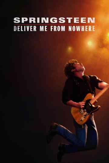 Springsteen: Deliver Me from Nowhere