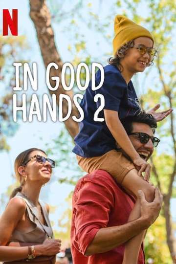 In Good Hands 2 Poster