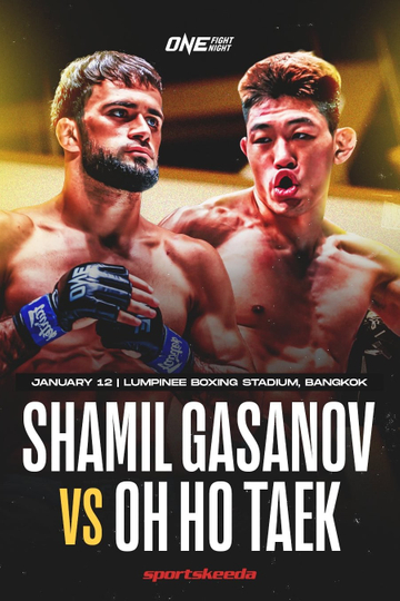 ONE Fight Night 18: Gasanov vs. Oh Poster