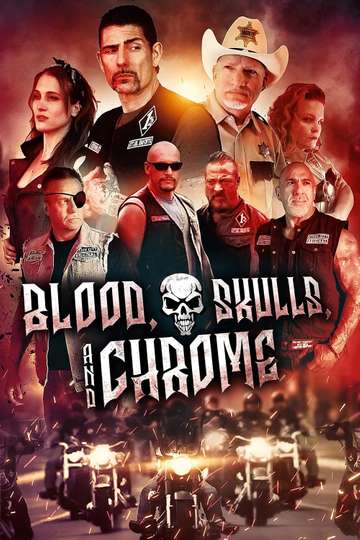 Blood, Skulls and Chrome Poster