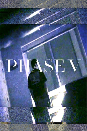 PHASE V Poster