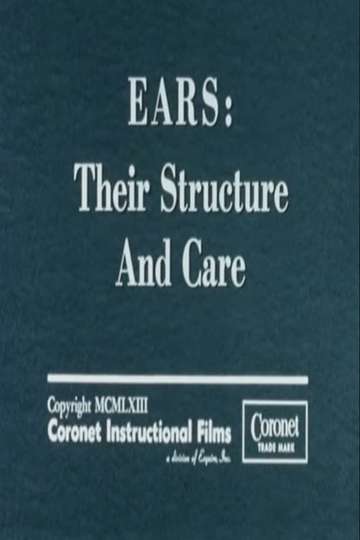 Ears: Their Structure and Care