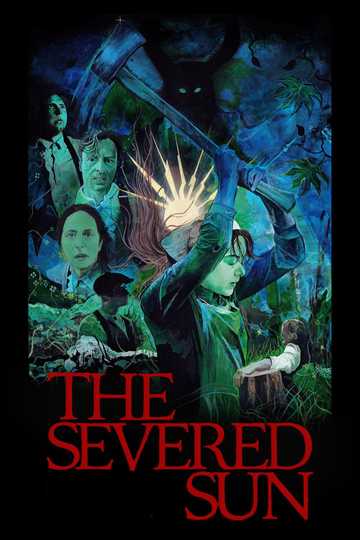 The Severed Sun poster