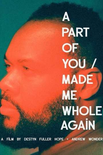 A Part of You / Made Me Whole Again